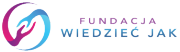 WIEDZIEĆ JAK - fundacja