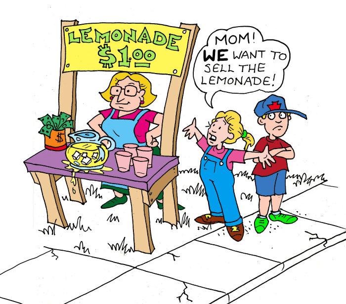 "Mamo! MY chcemy sprzedawać lemoniadę!"